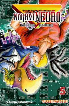 NOGAMI NEURO INVESTIGATORE DEMONIACO 5-PLANETA DE AGOSTINI- nuvolosofumetti.