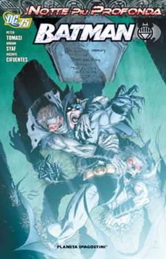 LA NOTTE PIU' PROFONDA BATMAN-PLANETA DE AGOSTINI- nuvolosofumetti.
