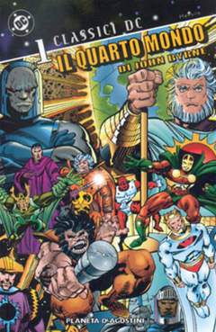 CLASSICI DC IL QUARTO MONDO DI JOHN BYRNE 1-PLANETA DE AGOSTINI- nuvolosofumetti.