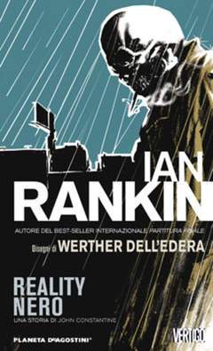REALITY NERO hellblazer special-PLANETA DE AGOSTINI- nuvolosofumetti.