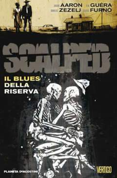 SCALPED 7-PLANETA DE AGOSTINI- nuvolosofumetti.