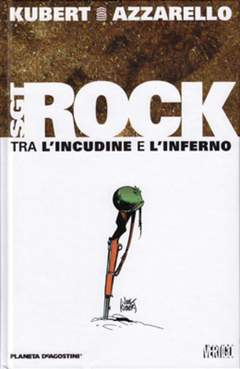 SGT. ROCK: TRA L'INCUDINE E L'INFERNO-PLANETA DE AGOSTINI- nuvolosofumetti.