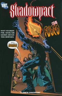 SHADOWPACT 4-PLANETA DE AGOSTINI- nuvolosofumetti.