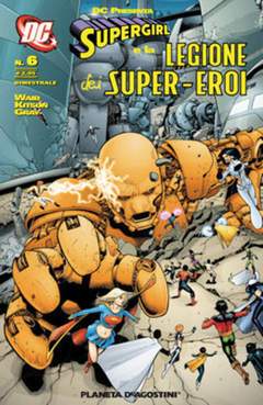 SUPERGIRL E LEGIONE DEI SUPER EROI 6-PLANETA DE AGOSTINI- nuvolosofumetti.