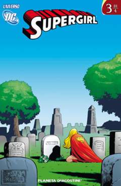UNIVERSO DC SUPERGIRL 3-PLANETA DE AGOSTINI- nuvolosofumetti.