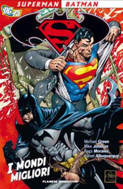 SUPERMAN/BATMAN - I MONDI MIGLIORI 1-PLANETA DE AGOSTINI- nuvolosofumetti.
