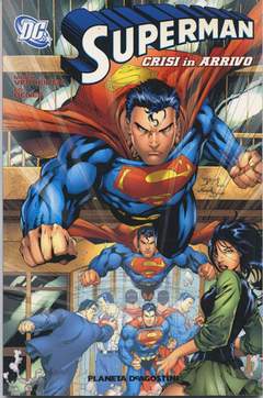 SUPERMAN CRISI IN ARRIVO-PLANETA DE AGOSTINI- nuvolosofumetti.