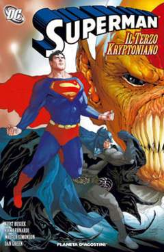 SUPERMAN IL TERZO KRIPTONIANO-PLANETA DE AGOSTINI- nuvolosofumetti.