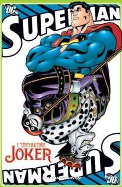 SUPERMAN IMPERATORE JOKER-PLANETA DE AGOSTINI- nuvolosofumetti.