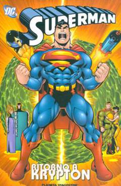SUPERMAN: ritorno a kripton-PLANETA DE AGOSTINI- nuvolosofumetti.