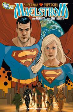 SUPERMAN/SUPERGIRL MAELSTROM-PLANETA DE AGOSTINI- nuvolosofumetti.