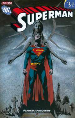 UNIVERSO DC SUPERMAN 3-PLANETA DE AGOSTINI- nuvolosofumetti.