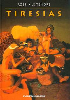 TIRESIA 1-PLANETA DE AGOSTINI- nuvolosofumetti.
