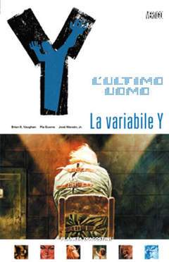 Y L'ULTIMO UOMO 11-PLANETA DE AGOSTINI- nuvolosofumetti.