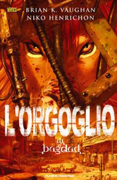 L'ORGOGLIO DI BAGHDAD-PLANETA DE AGOSTINI- nuvolosofumetti.