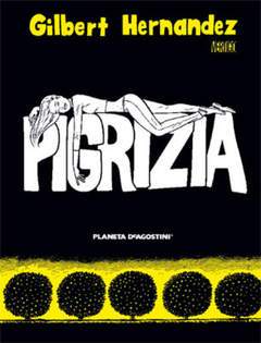 PIGRIZIA 1-PLANETA DE AGOSTINI- nuvolosofumetti.