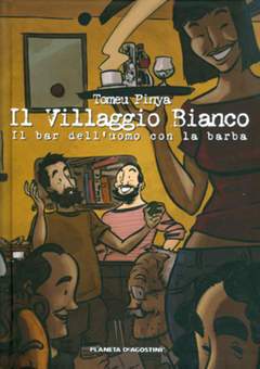 UN VILLAGGIO BIANCO-PLANETA DE AGOSTINI- nuvolosofumetti.
