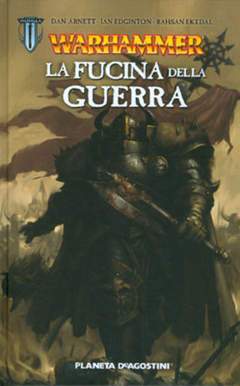 WARHAMMER: La fucina della guerra 1-PLANETA DE AGOSTINI- nuvolosofumetti.