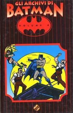 ARCHIVI DI BATMAN 4-Play Press- nuvolosofumetti.