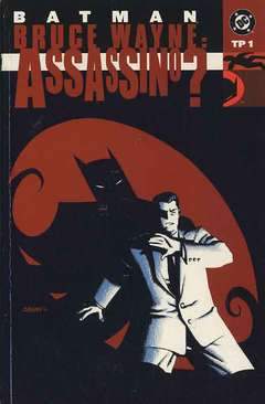 BATMAN BRUCE WAYNE TP1 ASSASSINO-Play Press- nuvolosofumetti.