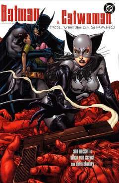 BATMAN & CATWOMAN POLVERE DA SPARO 1-Play Press- nuvolosofumetti.