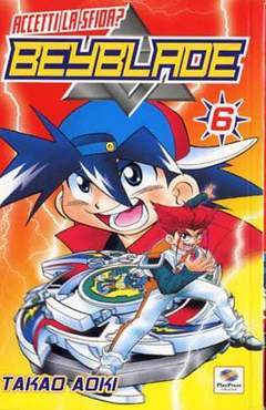 BEY BLADE 6-Play Press- nuvolosofumetti.