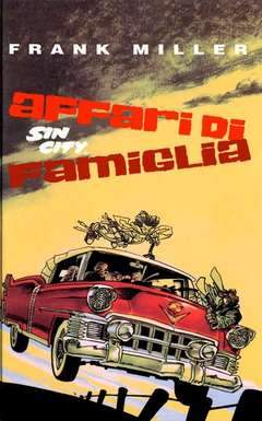 SIN CITY: AFFARI DI FAMIGLIA-Play Press- nuvolosofumetti.