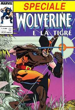 WOLVERINE E LA TIGRE SPECIALE-Play Press- nuvolosofumetti.