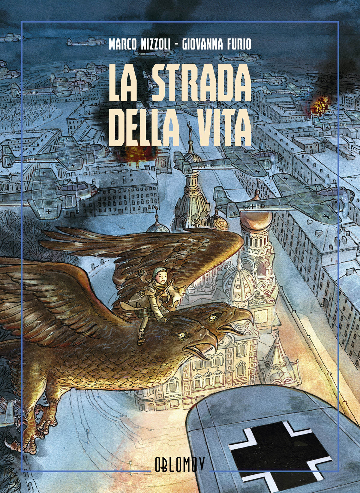 LA STRADA DELLA VITA-OBLOMOV EDIZIONI- nuvolosofumetti.