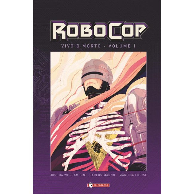 ROBOCOP VIVO O MORTO 1-SALDAPRESS- nuvolosofumetti.