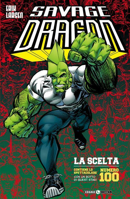 SAVAGE DRAGON 18 LA SCELTA 18