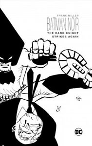 Batman Noir: The Dark Knight Strikes Again Hardcover