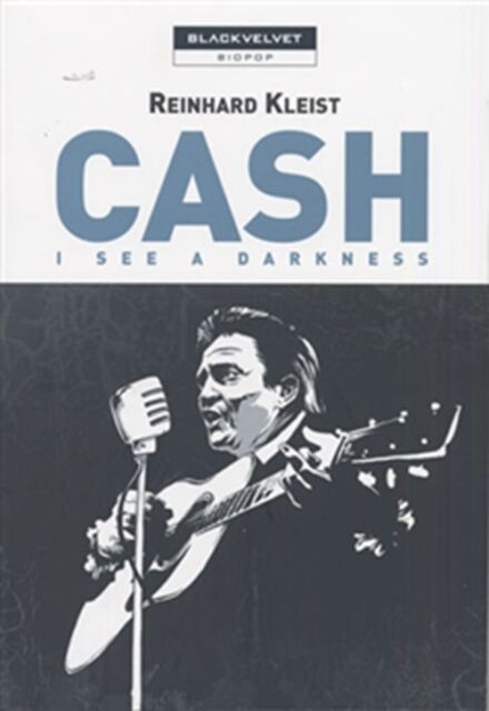 Cash - I see a darkness-BLACK VELVET- nuvolosofumetti.