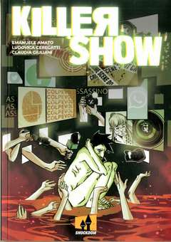 KILLER SHOW-SHOCKDOM- nuvolosofumetti.