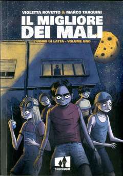 IL MIGLIORE DEI MALI-SHOCKDOM- nuvolosofumetti.