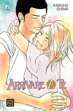 ARRIVARE A TE 25-EDIZIONI STAR COMICS- nuvolosofumetti.