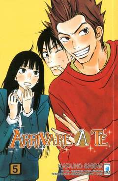 ARRIVARE A TE 5-EDIZIONI STAR COMICS- nuvolosofumetti.