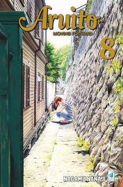 ARUITO - MOVING FORWARD 8-EDIZIONI STAR COMICS- nuvolosofumetti.