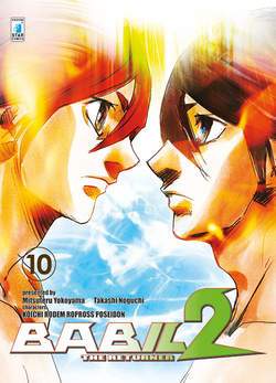 BABIL 2 - The returner # 10 10-EDIZIONI STAR COMICS- nuvolosofumetti.