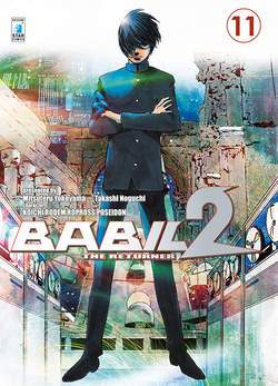 BABIL 2 - The returner # 11 11-EDIZIONI STAR COMICS- nuvolosofumetti.