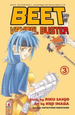 BEET THE VANDEL BUSTER 3-EDIZIONI STAR COMICS- nuvolosofumetti.