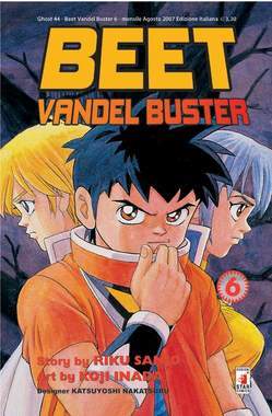 BEET THE VANDEL BUSTER 6-EDIZIONI STAR COMICS- nuvolosofumetti.