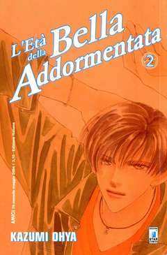 L'ETA' DELLA BELLA ADDORMENTATA 2-EDIZIONI STAR COMICS- nuvolosofumetti.
