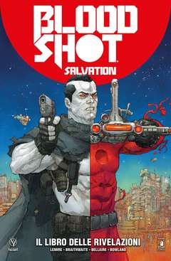 BLOODSHOT SALVATION 3 IL LIBRO DELLE RIVELAZIONI 10-EDIZIONI STAR COMICS- nuvolosofumetti.