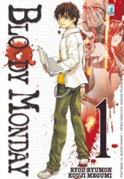 BLOODY MONDAY 1-EDIZIONI STAR COMICS- nuvolosofumetti.