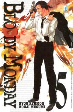 BLOODY MONDAY 5-EDIZIONI STAR COMICS- nuvolosofumetti.