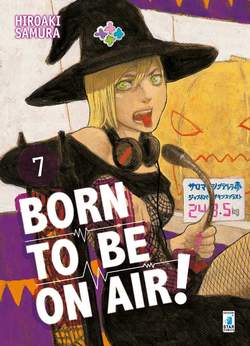 BORN TO BE ON AIR! 7 7