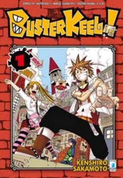 BUSTER KEEL 1-EDIZIONI STAR COMICS- nuvolosofumetti.