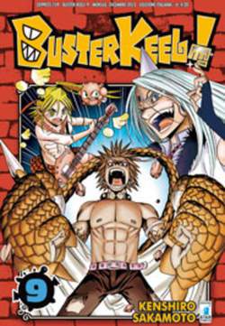 BUSTER KEEL 9-EDIZIONI STAR COMICS- nuvolosofumetti.