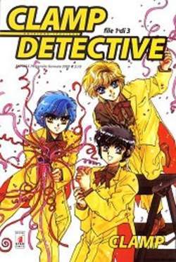 CLAMP DETECTIVE 1-EDIZIONI STAR COMICS- nuvolosofumetti.